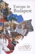 Kniha: Europe in Budapest (Terra). Terra, 2011 Kniha: Europe in Budapest (Terra). Terra, 2011
