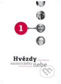 Kniha: Hvězdy ezoterického nebe 1 (Miloš Matula). MM Production, 2011 Kniha: Hvězdy ezoterického nebe 1 (Miloš Matula). MM Production, 2011
