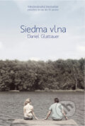 Kniha: Siedma vlna (Daniel Glattauer). Tatran, 2011 Kniha: Siedma vlna (Daniel Glattauer). Tatran, 2011