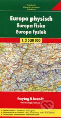 Europa physisch 1:3 500 000 (freytag&berndt). freytag&berndt, 2015 Europa physisch 1:3 500 000 (freytag&berndt). freytag&berndt, 2015