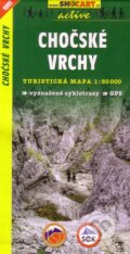 Chočské vrchy 1:50 000 (SHOCart). SHOCart, 2018 Chočské vrchy 1:50 000 (SHOCart). SHOCart, 2018