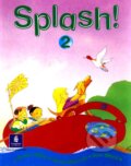 Kniha: Splash! 2 (Ann World, Anne Worrall a Brian Abbs). Longman, 2005 Kniha: Splash! 2 (Ann World, Anne Worrall a Brian Abbs). Longman, 2005