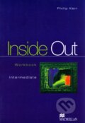 Kniha: Inside Out - Workbook - Intermediate (Philip Kerr). MacMillan, 2000 Kniha: Inside Out - Workbook - Intermediate (Philip Kerr). MacMillan, 2000