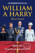 Kniha: William a Harry (Robert Lacey). Práh, 2021 Kniha: William a Harry (Robert Lacey). Práh, 2021