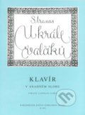 Kniha: U krále valčíku (Johann Strauss). Bärenreiter Praha, 2021 Kniha: U krále valčíku (Johann Strauss). Bärenreiter Praha, 2021