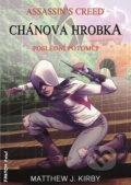 Kniha: Assassin's Creed: Chánova hrobka (Matthew J. Kirby). FANTOM Print, 2021 Kniha: Assassin's Creed: Chánova hrobka (Matthew J. Kirby). FANTOM Print, 2021
