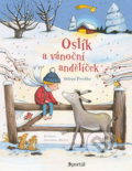 Kniha: Oslík a vánoční andělíček (Otfried Preussler). Portál, 2021 Kniha: Oslík a vánoční andělíček (Otfried Preussler). Portál, 2021