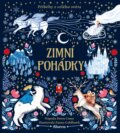 Kniha: Zimní pohádky (Dawn Casey). Albatros CZ, 2021 Kniha: Zimní pohádky (Dawn Casey). Albatros CZ, 2021