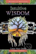 Kniha: Intuitive Wisdom (Box Set) (Michelle Motuzas). Schiffer, 2020 Kniha: Intuitive Wisdom (Box Set) (Michelle Motuzas). Schiffer, 2020