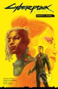 Kniha: Cyberpunk 2077: Where'S Johnny (Bartosz Sztybor, Milonogiannis Giannis a Roman Titov). Dark Horse, 2021 Kniha: Cyberpunk 2077: Where'S Johnny (Bartosz Sztybor, Milonogiannis Giannis a Roman Titov). Dark Horse, 2021