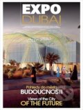 Kniha: Expo Dubai (RF HOBBY). RF HOBBY, 2021 Kniha: Expo Dubai (RF HOBBY). RF HOBBY, 2021