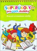 Kniha: Superúkoly pro Cool školáky (SUN). SUN, 2021 Kniha: Superúkoly pro Cool školáky (SUN). SUN, 2021
