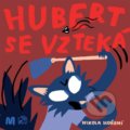 Kniha: Hubert se vzteká (Nikola Hoření). Meander, 2021 Kniha: Hubert se vzteká (Nikola Hoření). Meander, 2021