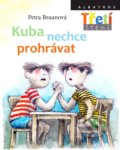 Kniha: Kuba nechce prohrávat (Petra Braunová). Albatros CZ, 2021 Kniha: Kuba nechce prohrávat (Petra Braunová). Albatros CZ, 2021
