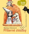 Kniha: Příšerné zlobilky (Martina Drijverová). Albatros CZ, 2021 Kniha: Příšerné zlobilky (Martina Drijverová). Albatros CZ, 2021