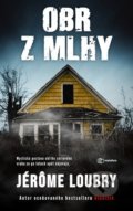 Kniha: Obr z mlhy (Jérôme Loubry). Metafora, 2021 Kniha: Obr z mlhy (Jérôme Loubry). Metafora, 2021
