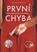 Kniha: První chyba (Sandie Jones). Cosmopolis, 2021 Kniha: První chyba (Sandie Jones). Cosmopolis, 2021