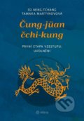 Kniha: Čung-jüan čchi-kung (Sü Ming-tchang a Tamara Martyn). Alferia, 2021 Kniha: Čung-jüan čchi-kung (Sü Ming-tchang a Tamara Martyn). Alferia, 2021