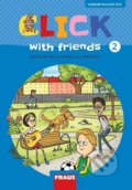 Kniha: Click with Friends 2 - Pracovni zešit (Jiří Šádek, Kateřina Dvořáková a Miluška Karásková). Fraus, 2021 Kniha: Click with Friends 2 - Pracovni zešit (Jiří Šádek, Kateřina Dvořáková a Miluška Karásková). Fraus, 2021
