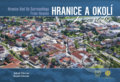 Kniha: Hranice a okolí z nebe (Jakub Chovan a Kamil Glovňa). Malované Mapy, 2021 Kniha: Hranice a okolí z nebe (Jakub Chovan a Kamil Glovňa). Malované Mapy, 2021