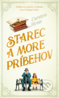 Kniha: Starec a more príbehov (Carsten Henn), 2021 Kniha: Starec a more príbehov (Carsten Henn), 2021