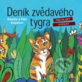 Kniha: Deník zvědavého tygra (Kamila Kopsová a Petr Kops). Edika, 2021 Kniha: Deník zvědavého tygra (Kamila Kopsová a Petr Kops). Edika, 2021