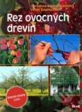 Kniha: Rez ovocných drevín (Dorothea Baumjohann a Peter Baumjohann), 2011 Kniha: Rez ovocných drevín (Dorothea Baumjohann a Peter Baumjohann), 2011