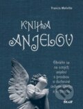 Kniha: Kniha anjelov (Francis Melville), 2011 Kniha: Kniha anjelov (Francis Melville), 2011