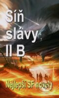 Kniha: Síň slávy SF II B (Ben Bova). Baronet, 2011 Kniha: Síň slávy SF II B (Ben Bova). Baronet, 2011