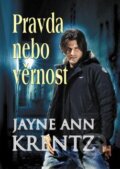 Kniha: Pravda nebo věrnost (Jayne Ann Krentz). Baronet, 2011 Kniha: Pravda nebo věrnost (Jayne Ann Krentz). Baronet, 2011