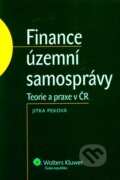 Kniha: Finance územní samosprávy - Teorie a praxe v ČR (Jitka Peková). Wolters Kluwer ČR, 2011 Kniha: Finance územní samosprávy - Teorie a praxe v ČR (Jitka Peková). Wolters Kluwer ČR, 2011