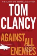 Against All Enemies - Tom Clancy, Penguin Books, 2011