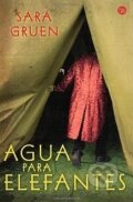 Kniha: Agua para elefantes (Sara Gruen). Punto de lectura Kniha: Agua para elefantes (Sara Gruen). Punto de lectura