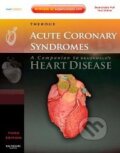 Kniha: Acute Coronary Syndromes (Pierre Theroux). Saunders, 2010 Kniha: Acute Coronary Syndromes (Pierre Theroux). Saunders, 2010