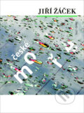 Kniha: České moře (Jiří Žáček). Šulc - Švarc, 2011 Kniha: České moře (Jiří Žáček). Šulc - Švarc, 2011