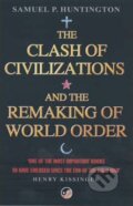 Kniha: The Clash of Civilizations (Samuel P. Huntington). Simon & Schuster, 2002 Kniha: The Clash of Civilizations (Samuel P. Huntington). Simon & Schuster, 2002