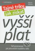 Kniha: Tajné triky, jak získat vyšší plat (Martin Wehrle), 2011 Kniha: Tajné triky, jak získat vyšší plat (Martin Wehrle), 2011
