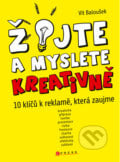 Žijte a myslete kreativně - Vít Baloušek, Computer Press, 2011