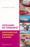 Kniha: Cestujeme do zahraničí (Simon Gill a Václav Řeřicha). Olomouc, 2011 Kniha: Cestujeme do zahraničí (Simon Gill a Václav Řeřicha). Olomouc, 2011