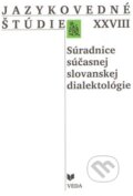Kniha: Jazykovedné štúdie XXVIII (VEDA). VEDA, 2011 Kniha: Jazykovedné štúdie XXVIII (VEDA). VEDA, 2011