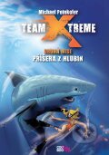 Kniha: Team X-treme - Příšera z hlubin (Michael Peinkofer). CooBoo CZ, 2011 Kniha: Team X-treme - Příšera z hlubin (Michael Peinkofer). CooBoo CZ, 2011