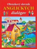 Kniha: Obrázkový slovník anglických dialógov (Matys). Matys, 2011 Kniha: Obrázkový slovník anglických dialógov (Matys). Matys, 2011