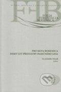 Kniha: Pro silva Bohemica (Vladimír Tesař). Lesnická práce, 2007 Kniha: Pro silva Bohemica (Vladimír Tesař). Lesnická práce, 2007