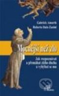 Kniha: Mocnější než zlo (Gabriele Amorth a Roberto Italo Zanini). Paulínky, 2011 Kniha: Mocnější než zlo (Gabriele Amorth a Roberto Italo Zanini). Paulínky, 2011