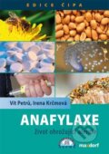 Kniha: Anafylaxe (Irena Krčmová a Vít Petrů). Maxdorf, 2011 Kniha: Anafylaxe (Irena Krčmová a Vít Petrů). Maxdorf, 2011