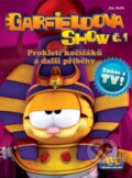 Kniha: Garfieldova show č. 1 (Mark Evanier a Peter Berts). Crew, 2011 Kniha: Garfieldova show č. 1 (Mark Evanier a Peter Berts). Crew, 2011