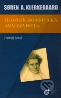 Kniha: Søren A. Kierkegaard (František Sirovič). Spoločnosť Božieho Slova, 2004 Kniha: Søren A. Kierkegaard (František Sirovič). Spoločnosť Božieho Slova, 2004