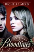 Kniha: Bloodlines (Richelle Mead). Razorbill, 2011 Kniha: Bloodlines (Richelle Mead). Razorbill, 2011