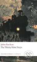 Kniha: The Thirty - Nine Steps (John Buchan). Oxford University Press, 2008 Kniha: The Thirty - Nine Steps (John Buchan). Oxford University Press, 2008