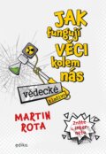 Kniha: Vědecké kladivo (Martin Rota). Edika, 2021 Kniha: Vědecké kladivo (Martin Rota). Edika, 2021